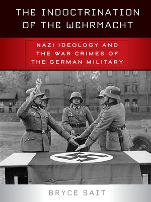 cover image of The Indoctrination of the Wehrmacht